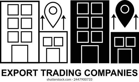 Export Trading Companies Black and White icon set. Editable Set of Delivery and Logistics web icons in line and fill style. High quality business icon set of Logistics
