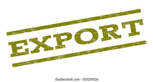 Export watermark stamp. Text tag between parallel lines with grunge design style. Rubber seal stamp with unclean texture. Vector olive color ink imprint on a white background.