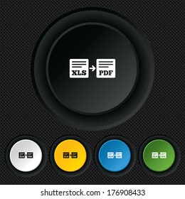 Export XLS to PDF icon. File document symbol. Round colourful buttons on black texture. Vector