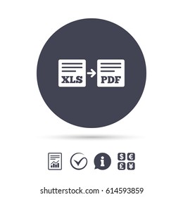 Export XLS to PDF icon. File document symbol. Report document, information and check tick icons. Currency exchange. Vector