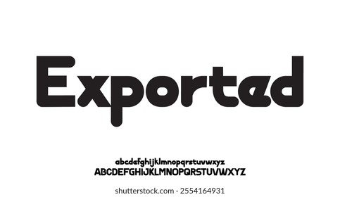 Exported, Sport Modern Italic Alphabet Font. Typography urban style fonts for technology, digital, movie logo design. vector illustration
