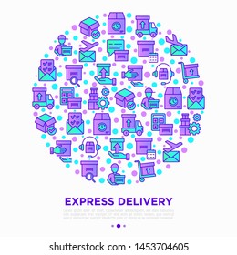 Express delivery concept in circle with thin line icons: parcel, truck, out for delivery, searching of shipment, courier, sorting center, dispatch, delivered. Vector illustration for print media.