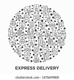 Express delivery concept in circle with thin line icons: parcel, truck, out for delivery, searchong of shipment, courier, sorting center, dispatch, registered. Vector illustration for print media.