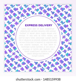 Express delivery concept with thin line icons: parcel, truck, out for delivery, searchong of shipment, courier, sorting center, dispatch, registered, delivered. Modern vector illustration.