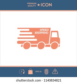 Express delivery icon. Delivery car with an inscription Speed shipping.