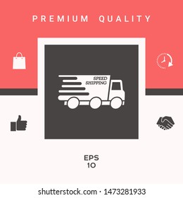 Express delivery icon. Delivery car with an inscription Speed shipping.