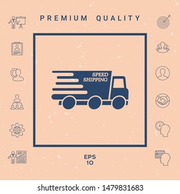 Express delivery icon. Delivery car with an inscription Speed shipping.