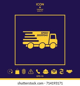 Express delivery icon. Delivery car with an inscription Speed shipping.