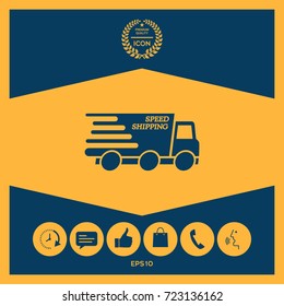 Express delivery icon. Delivery car with an inscription Speed shipping.