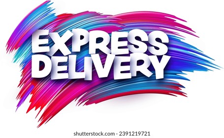Express delivery paper word sign with colorful spectrum paint brush strokes over white. Vector illustration.