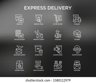 Express delivery thin line icons set: parcel, truck, out for delivery, searchong of shipment, courier, sorting center, dispatch, registered, delivered. Modern vector illustration for black theme.