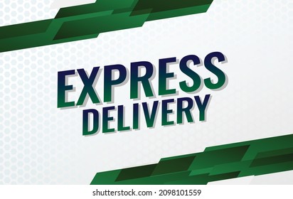 express delivery word concept vector illustration with green modern futuristic 3d style for landing page template ui web mobile app poster banner flyer background gift card coupon label wallpaper