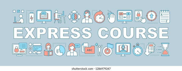 Express language course word concept banner. Presentation, website. Start learning for beginners. Isolated lettering typography. Foreign language school, online education, classes. Vector illustration