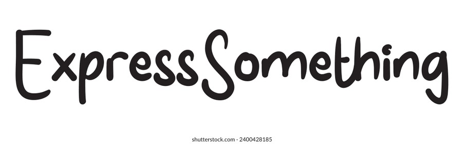 express something text on white background.