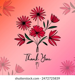 Express your gratitude with this elegant EPS vector file featuring a beautiful bouquet design and the text "Thank You." Ideal for greeting cards, posters, gifts, and social media.