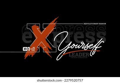 Exprésate, líder, eslogan de tipografía moderno y elegante. Dibujo vectorial de diseño abstracto colorido para camisetas, prendas, fondo, tipografía, afiche y más.