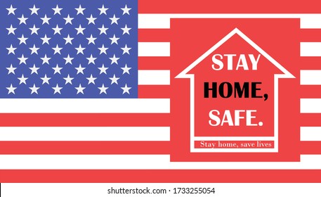 The expression "stay home, stay safe"