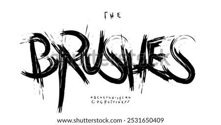 Expressive brushes drawn font, rough type, rebellious poster font, dynamic hand-painted logo, raw urban street typography for artistic and grunge designs. Vector typeset.