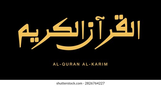 Expressive handcrafted Arabic calligraphy showcasing Al Quran Al Karim translated as the Noble Quran styled with tactile gold brushwork against a dark backdrop
