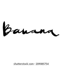 Expressive ink lettering "Banana"