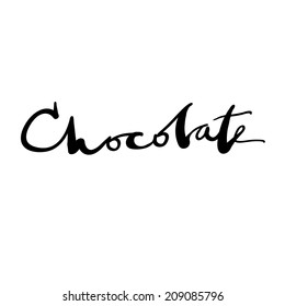 Expressive ink lettering "Chocolate"