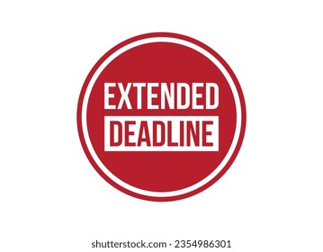 extended deadline red vector banner illustration isolated on white background