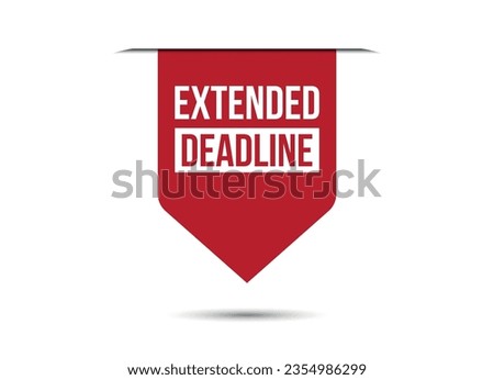 extended deadline red vector banner illustration isolated on white background