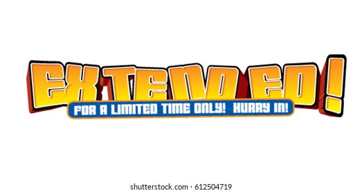 Extended for a limited time only