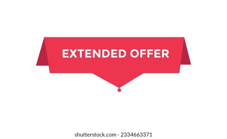 Extended offer button web banner templates. Vector Illustration