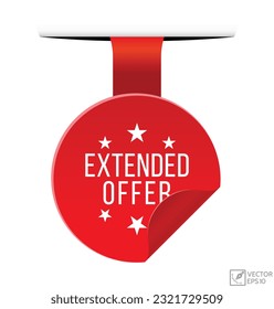 Extended offer message on ribbon banner. Vector illustration.