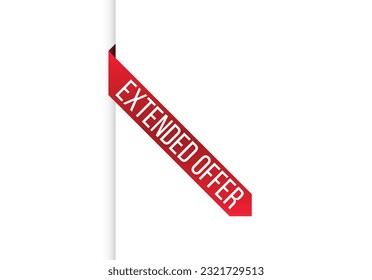 Extended offer message on ribbon banner. Vector illustration.