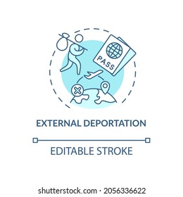 External deportation blue concept icon. Official removal abroad. Leaving country. Deportation abstract idea thin line illustration. Vector isolated outline color drawing. Editable stroke