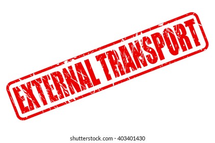 EXTERNAL TRANSPORT red stamp text on white