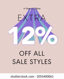 Extra 12% off all sale styles in stores and online, Special offer sale 12 percent discount 3D number tag voucher vector illustration. season label summer sale coupon promo banner holiday