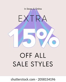 Extra 15% off all sale styles in stores and online, Special offer sale 15 percent discount 3D number tag voucher vector illustration. season label summer sale coupon promo banner holiday