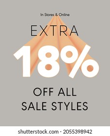 Extra 18% off all sale styles in stores and online, Special offer sale 18 percent discount 3D number tag voucher vector illustration. season label summer sale coupon promo banner holiday