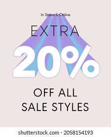 Extra 20% off all sale styles in stores and online, Special offer sale 20 percent discount 3D number tag voucher vector illustration. season label summer sale coupon promo banner holiday