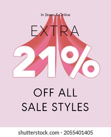 Extra 21% off all sale styles in stores and online, Special offer sale 21 percent discount 3D number tag voucher vector illustration. season label summer sale coupon promo banner holiday