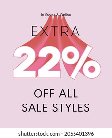 Extra 22% off all sale styles in stores and online, Special offer sale 22 percent discount 3D number tag voucher vector illustration. season label summer sale coupon promo banner holiday