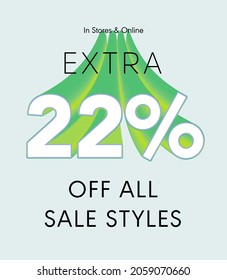 Extra 22% off all sale styles in stores and online, Special offer sale 22 percent discount 3D number tag voucher vector illustration. season label summer sale coupon promo banner holiday