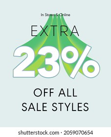 Extra 23% off all sale styles in stores and online, Special offer sale 23 percent discount 3D number tag voucher vector illustration. season label summer sale coupon promo banner holiday