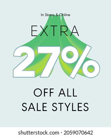 Extra 27% off all sale styles in stores and online, Special offer sale 27 percent discount 3D number tag voucher vector illustration. season label summer sale coupon promo banner holiday