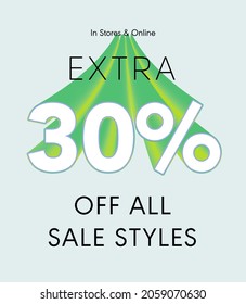 Extra 30% off all sale styles in stores and online, Special offer sale 30 percent discount 3D number tag voucher vector illustration. season label summer sale coupon promo banner holiday