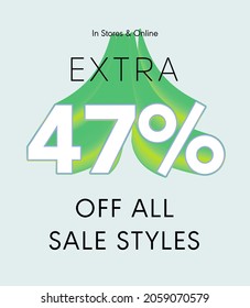 Extra 47% off all sale styles in stores and online, Special offer sale 47 percent discount 3D number tag voucher vector illustration. season label summer sale coupon promo banner holiday