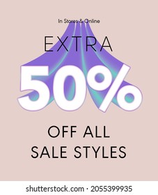 Extra 50% off all sale styles in stores and online, Special offer sale 50 percent discount 3D number tag voucher vector illustration. season label summer sale coupon promo banner holiday