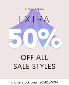 Extra 50% off all sale styles in stores and online, Special offer sale 50 percent discount 3D number tag voucher vector illustration. season label summer sale coupon promo banner holiday