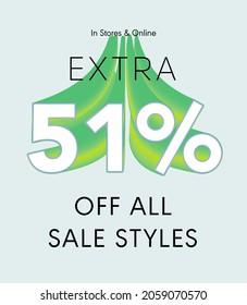 Extra 51% off all sale styles in stores and online, Special offer sale 51 percent discount 3D number tag voucher vector illustration. season label summer sale coupon promo banner holiday