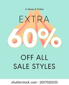 Extra 60% off all sale styles in stores and online, Special offer sale 60 percent discount 3D number tag voucher vector illustration. season label summer sale coupon promo banner holiday