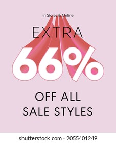 Extra 66% off all sale styles in stores and online, Special offer sale 66 percent discount 3D number tag voucher vector illustration. season label summer sale coupon promo banner holiday