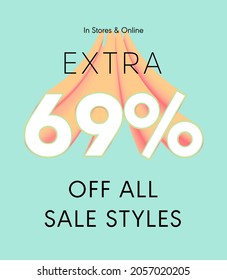 Extra 69% off all sale styles in stores and online, Special offer sale 69 percent discount 3D number tag voucher vector illustration. season label summer sale coupon promo banner holiday